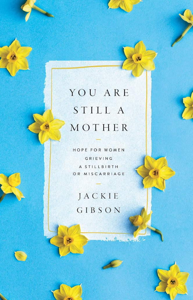 You Are Still a Mother
